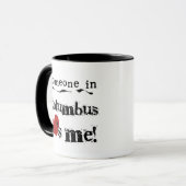 Jemand in Columbus Tasse (Vorderseite Links)