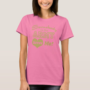 Jemand in der Armee Lieben Ich T-Shirt