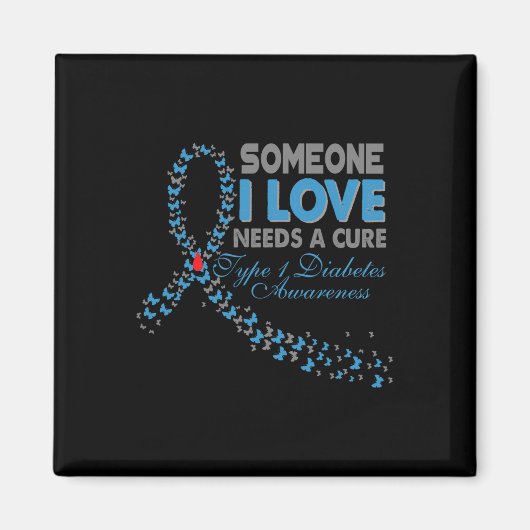 Jemand in der Liebe braucht eine heilende T1D Typ  Magnet (Vorne)