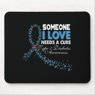 Jemand in der Liebe braucht eine heilende T1D Typ Mousepad