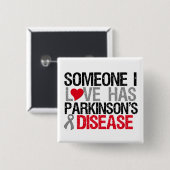 Jemand in der Liebe hat Parkinson-Krankheit Button (Vorne & Hinten)