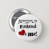 Jemand in Finnland-Lieben ich Button (Vorne & Hinten)