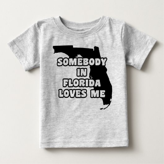 Jemand in Florida Lieben Me Baby T-shirt (Vorderseite)