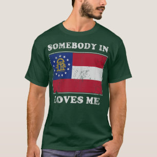 Jemand in Georgia Lieben T-Shirt