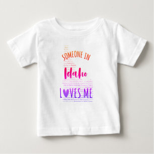 Jemand in Idaho Lieben Me Map Baby T Shirt