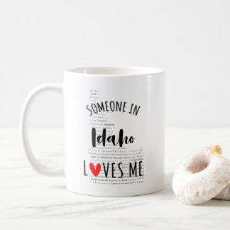 Jemand in Idaho Lieben Mich Karte Kaffee Tasse