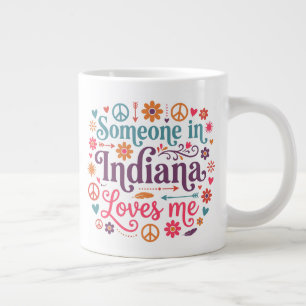 Jemand in Indiana liebt mich Boho Hippie Design Jumbo-Tasse