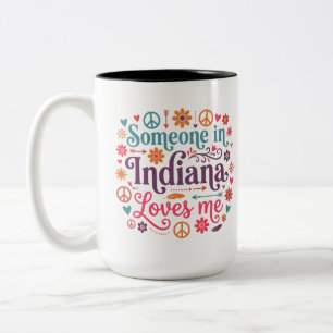 Jemand in Indiana liebt mich Boho Hippie Design Zweifarbige Tasse