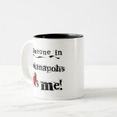 Jemand in Indianapolis Zweifarbige Tasse (Vorderseite Links)