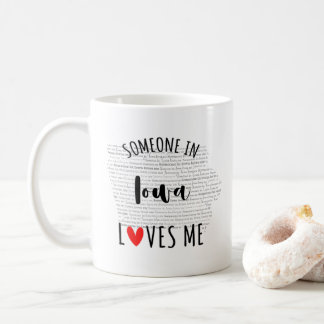 Jemand in Iowa Lieben Ich Karte Kaffee Tasse