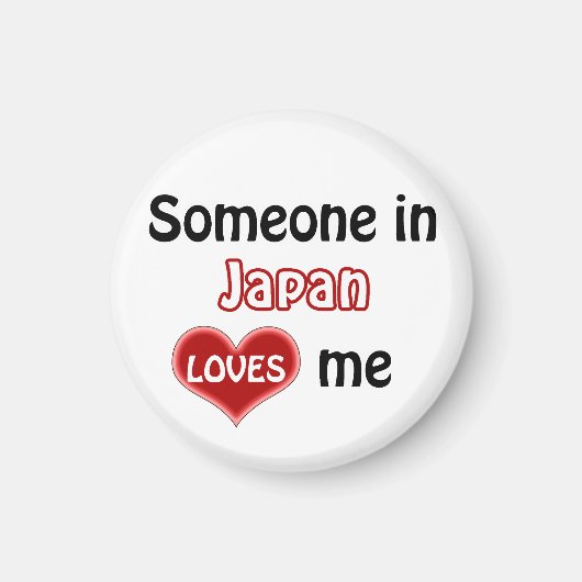 Jemand in Japan Lieben mir Magnet (Vorne)