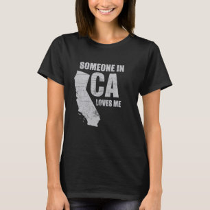 Jemand in Kalifornien Lieben Me Retro US-Staat Coo T-Shirt