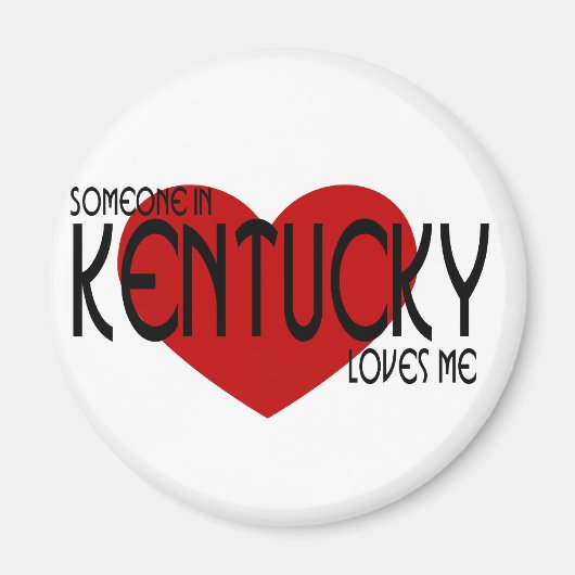 Jemand in Kentucky Lieben Me Magnet (Vorne)