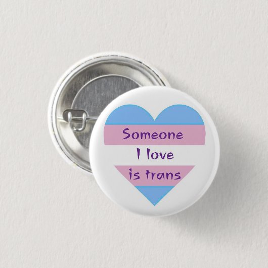 jemand in Liebe ist trans Button (Vorne & Hinten)