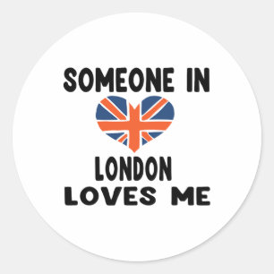 Jemand in London Lieben Me England Britische Flagg Runder Aufkleber