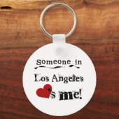 Jemand in Los Angeles Schlüsselanhänger (Vorderseite)