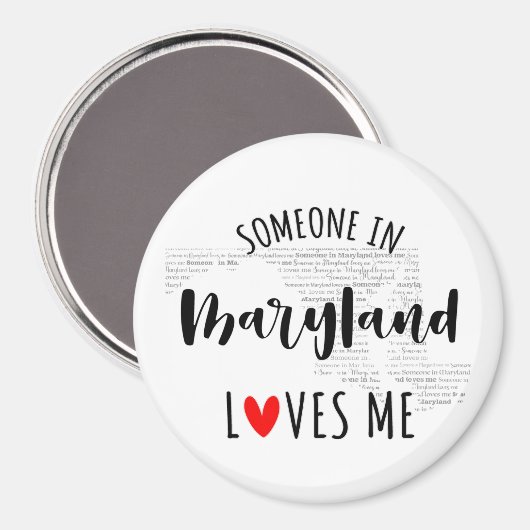 Jemand in Maryland Lieben Me Magnet (Vorderseite/Rückseite)
