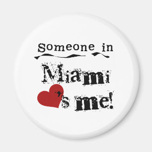 Jemand in Miami Magnet