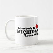 Jemand in Michigan-Lieben Kaffeetasse (Links)