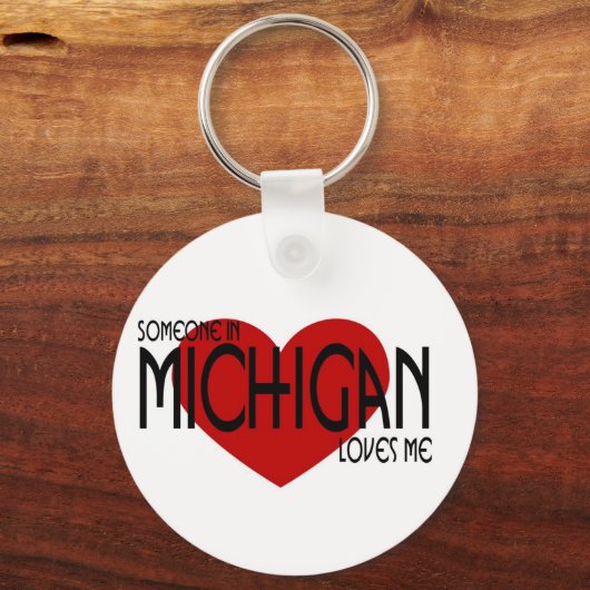 Jemand in Michigan Lieben Me Schlüsselanhänger (Vorderseite)