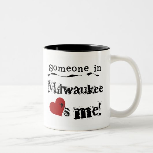 Jemand in Milwaukee Zweifarbige Tasse (Rechts)