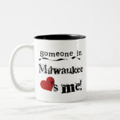 Jemand in Milwaukee Zweifarbige Tasse (Links)