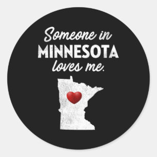 Jemand in Minnesota Lieben Me Minnesota Mn Runder Aufkleber