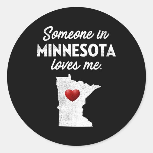 Jemand in Minnesota Lieben Me Minnesota Mn Runder Aufkleber (Vorderseite)