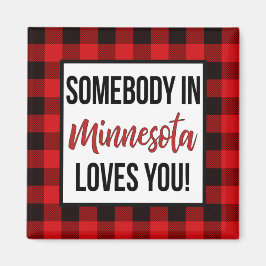 Jemand in Minnesota Lieben Sie Magnet