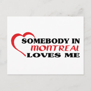 Jemand in Montreal Lieben mir Postkarte