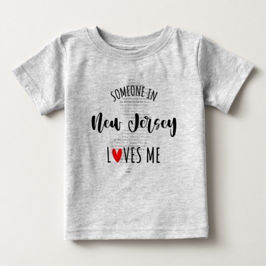 Jemand in New Jersey Lieben Me Map Baby T Shirt (Vorderseite)