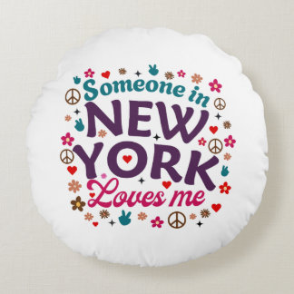 Jemand in New York liebt mich Retro lustiges Desig Rundes Kissen
