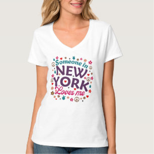 Jemand in New York liebt mich Retro lustiges Desig T-Shirt