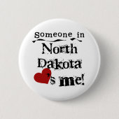Jemand in North- DakotaLieben ich Button (Vorderseite)
