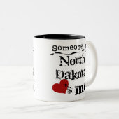 Jemand in North- DakotaLieben ich Zweifarbige Tasse (VorderseiteRechts)