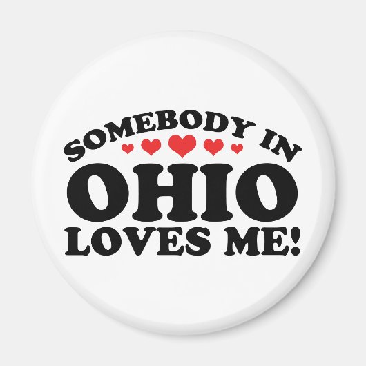 Jemand in Ohio Lieben Magnet (Vorne)