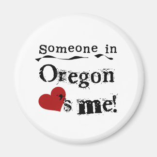 Jemand in Oregon Lieben Magnet
