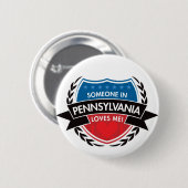 Jemand in Pennsylvania-Lieben ich Button (Vorne & Hinten)
