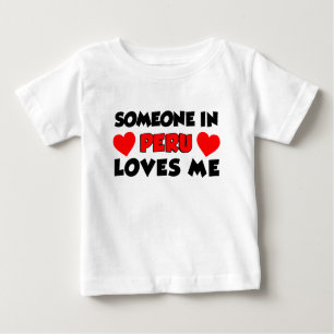 Jemand in peruanischen Lieben Baby T-shirt