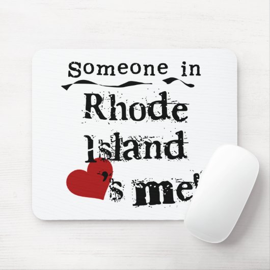 Jemand in Rhode Island Lieben ich Mousepad (Mit Mouse)