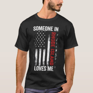 Jemand in Rhode Island Lieben Me Ocean Staat T-Shirt