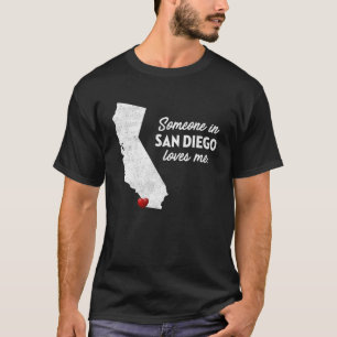 Jemand in San Diego Lieben Kalifornien T-Shirt