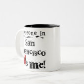 Jemand in San Francisco Zweifarbige Tasse (Vorderseite Links)