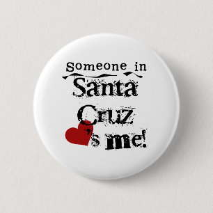 Jemand in Santa Cruz Button