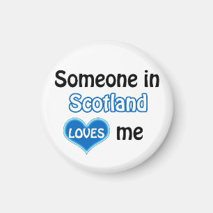 Jemand in Schottland Lieben mir Magnet
