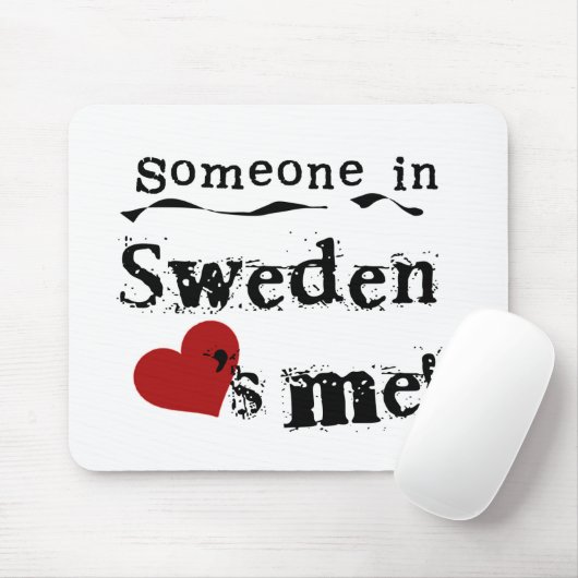 Jemand in Schweden-Lieben ich Mousepad (Mit Mouse)