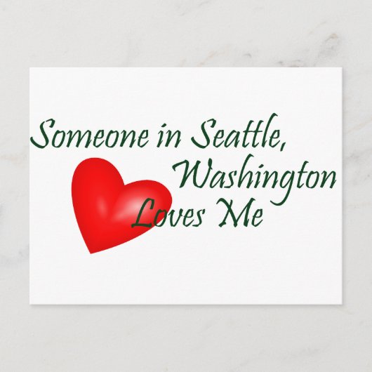 Jemand in Seattle Lieben Postkarte (Vorderseite)