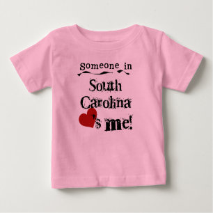 Jemand in South Carolina Lieben Baby T-shirt