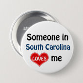 Jemand in South Carolina Lieben mir Button (Vorne & Hinten)