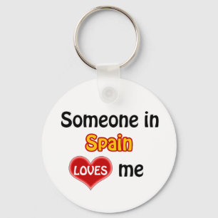 Jemand in Spanien Lieben mir Schlüsselanhänger
